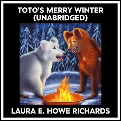 Toto's Merry Winter (Unabridged)