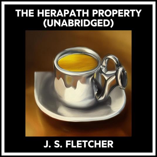The Herapath Property (Unabridged)