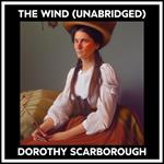 The Wind (Unabridged)