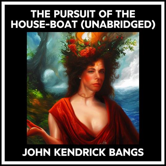 The Pursuit Of The House-boat (Unabridged)