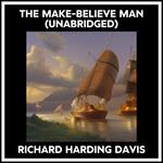 The Make-believe Man (Unabridged)
