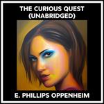 The Curious Quest (Unabridged)