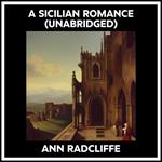 A Sicilian Romance (Unabridged)