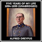 Five Years Of My Life 1894-1899 (Unabridged)