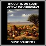 Thoughts On South Africa (Unabridged)