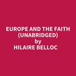 Europe And The Faith (Unabridged)
