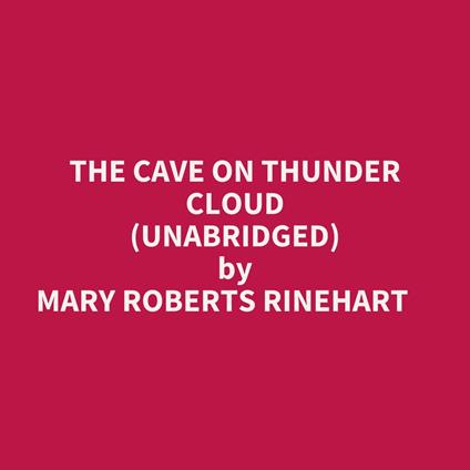 The Cave On Thunder Cloud (Unabridged)
