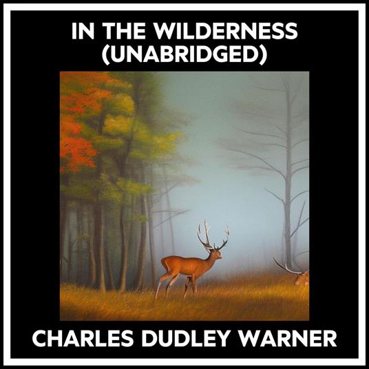 In The Wilderness (Unabridged)