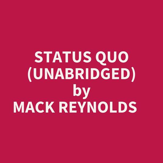 Status Quo (Unabridged)