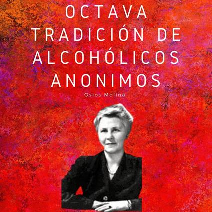 Octava tradición de Alcohólicos Anónimos