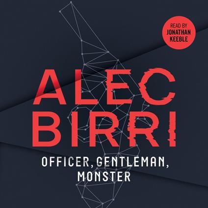 Officer, Gentleman, Monster