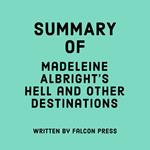 Summary of Madeleine Albright's Hell and Other Destinations