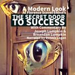 Modern Look at Florence Scovel Shinn's The Secret Door To Success, A