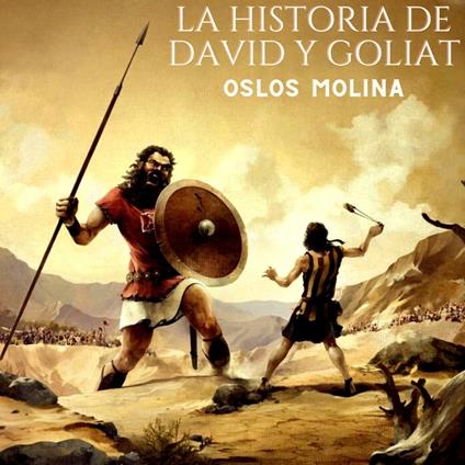 La historia de David y Goliat