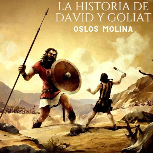 La historia de David y Goliat