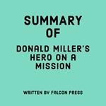 Summary of Donald Miller’s Hero on a Mission