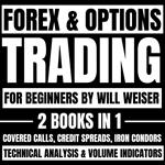 Forex & Options Trading For Beginners: 2 Books In 1