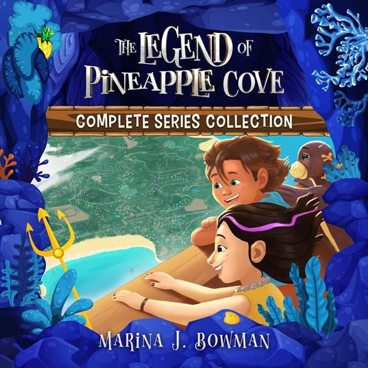 Legend of Pineapple Cove Complete Series Collection, The