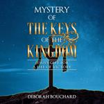 Mystery of the Keys of the Kingdom