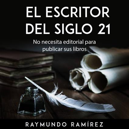 EL ESCRITOR DEL SIGLO 21