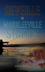 Reveille In Markleeville Station