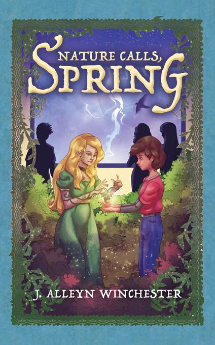 Nature Calls, Spring - J. Alleyn Winchester - ebook