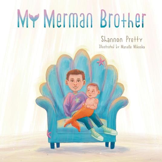 My Merman Brother - Shannon Pretty - ebook