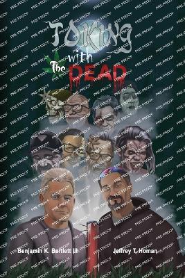 Toking with the Dead - Benjamin K Bartlett,Jeffrey T Homan - cover