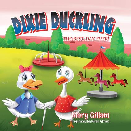 Dixie Duckling - Mary Gillam - ebook