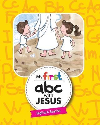 My First ABC with Jesus - Jenny Stephens,Zully Larios - cover
