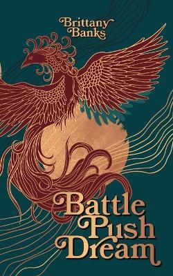 Battle Push Dream - Brittany Banks - cover