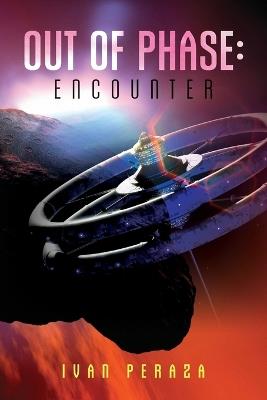 Out of Phase: Encounter - Ivan Peraza - cover