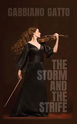 The Storm and the Strife - Gabbiano Gatto - cover