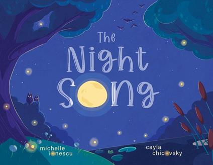 The Night Song - Michelle Ionescu,Cayla Chicovsky - ebook