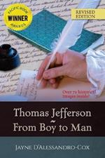 Thomas Jefferson From Boy to Man