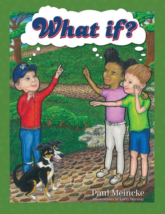 What If? - Paul Meincke,Larry Herweg - ebook