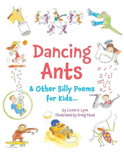 Dancing Ants - Lizzie B. Lynn,Craig Faust - ebook
