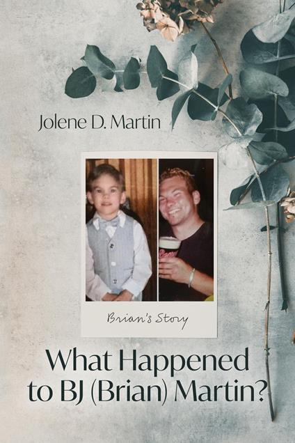 What Happened to BJ (Brian) Martin?