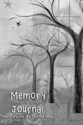 Memory Journal: Interactive Notebook - Melissa Hook,Jasmine Reed - cover
