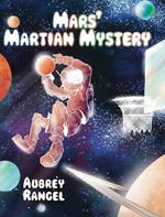 Mars's Martian Mystery