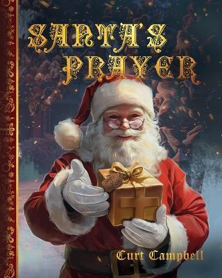 Santa's Prayer - Curt Campbell - cover