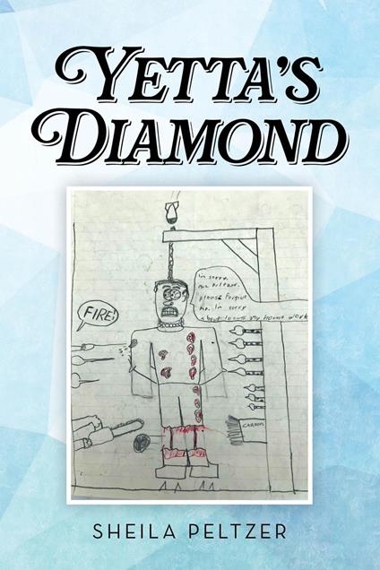 Yetta's Diamond - Sheila Peltzer - ebook