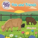 Love Big Ranch: Pete and Friends