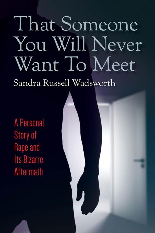That Someone You Will Never Want To Meet