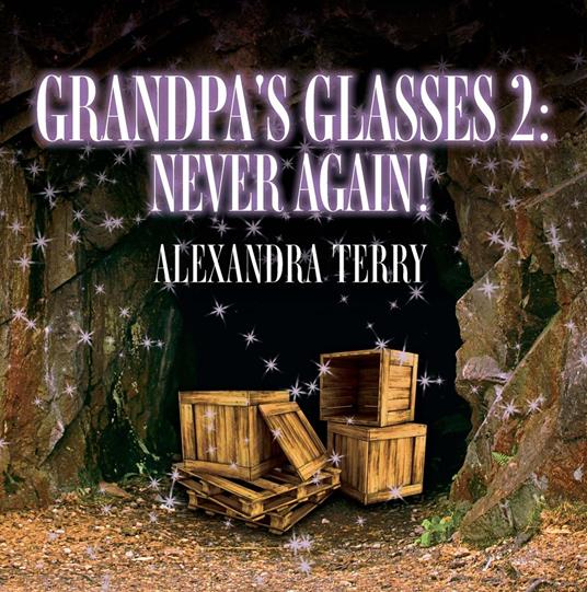 Grandpa's Glasses 2 - Alexandra Terry - ebook