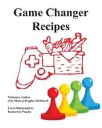 Game Changer Recipes