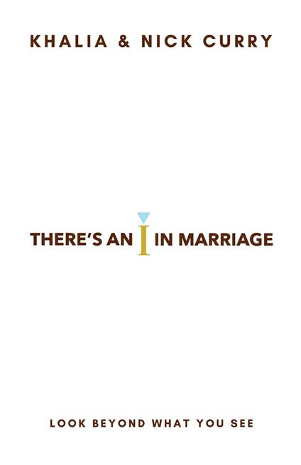 There's an "I" in Marriage