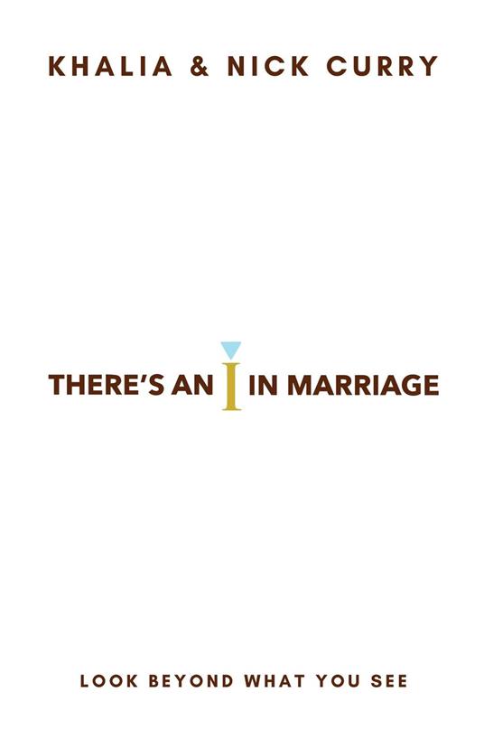 There's an "I" in Marriage