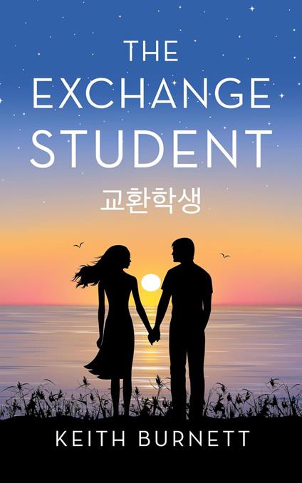 The Exchange Student - Keith Burnett - ebook