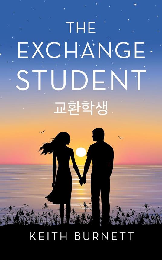 The Exchange Student - Keith Burnett - ebook